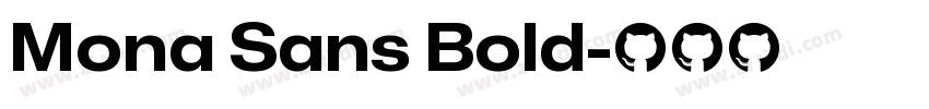 Mona Sans Bold字体转换